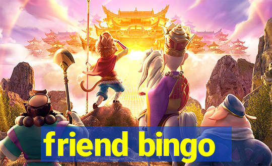 friend bingo