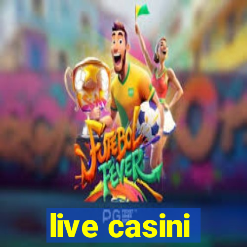 live casini