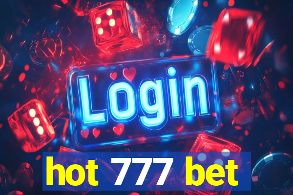 hot 777 bet