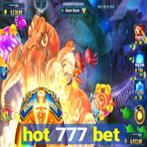 hot 777 bet