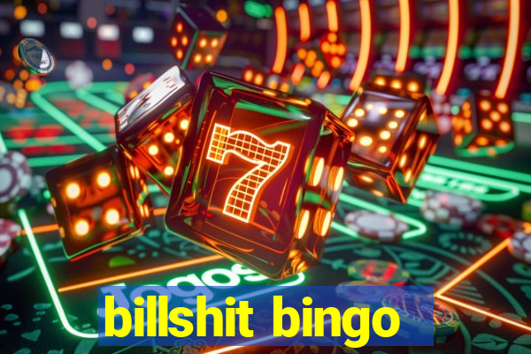 billshit bingo