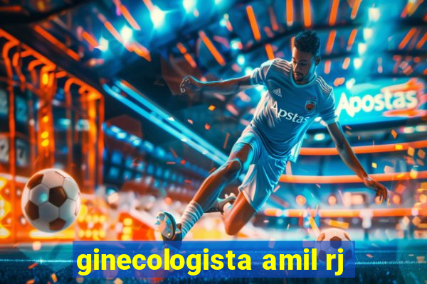 ginecologista amil rj