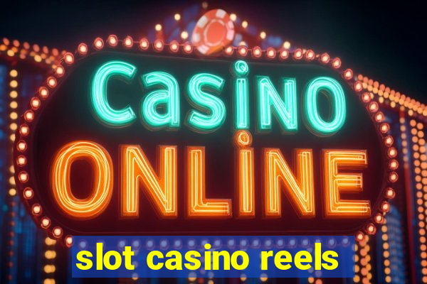 slot casino reels