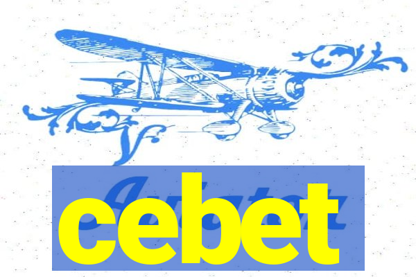 cebet