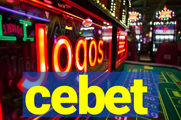 cebet