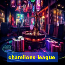 chamlions league