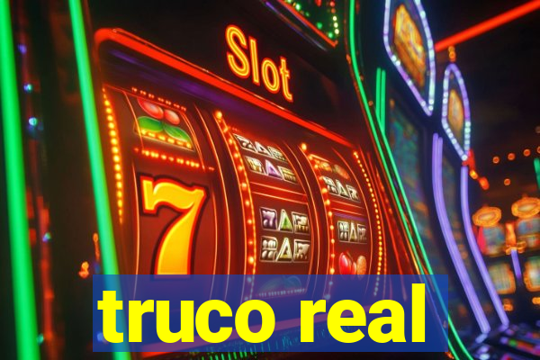 truco real