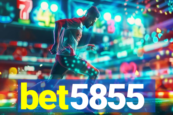 bet5855