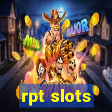 rpt slots