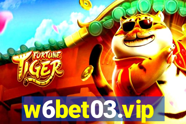 w6bet03.vip