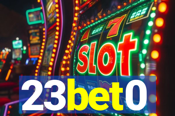 23bet0