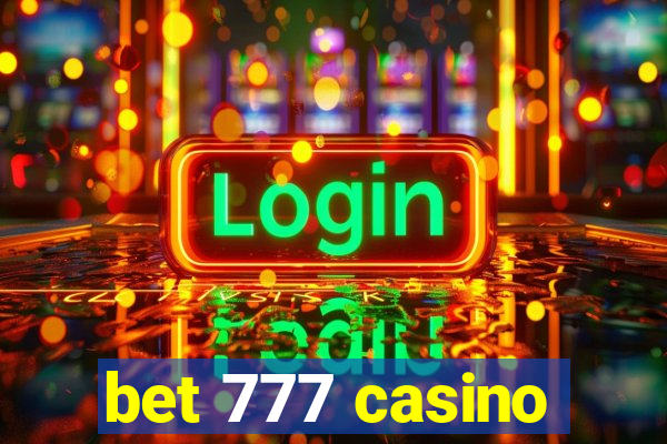 bet 777 casino