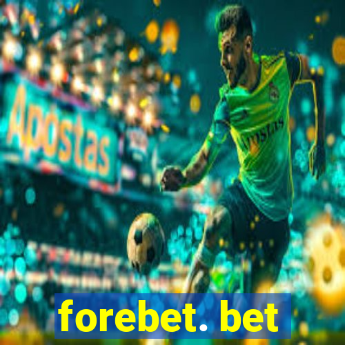 forebet. bet