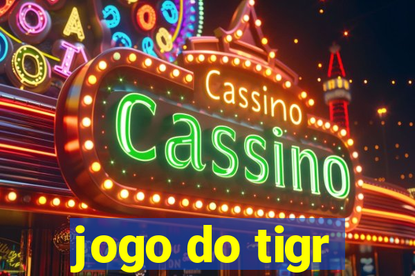 jogo do tigr