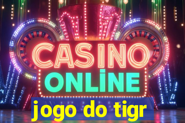 jogo do tigr