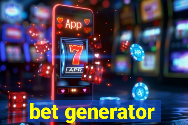 bet generator