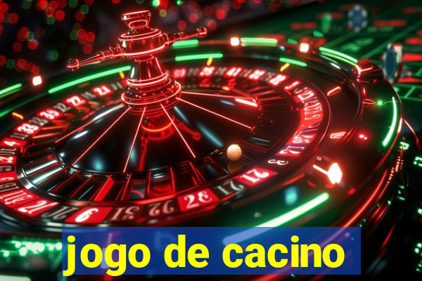 jogo de cacino