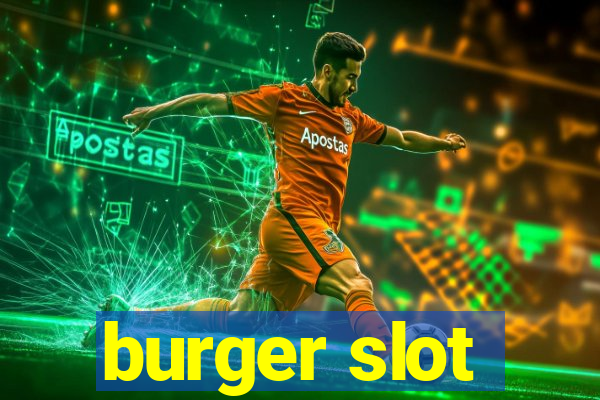 burger slot