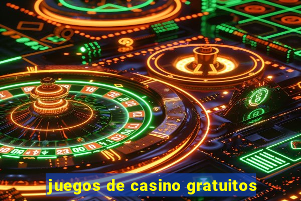 juegos de casino gratuitos