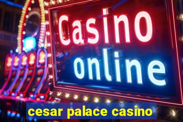 cesar palace casino