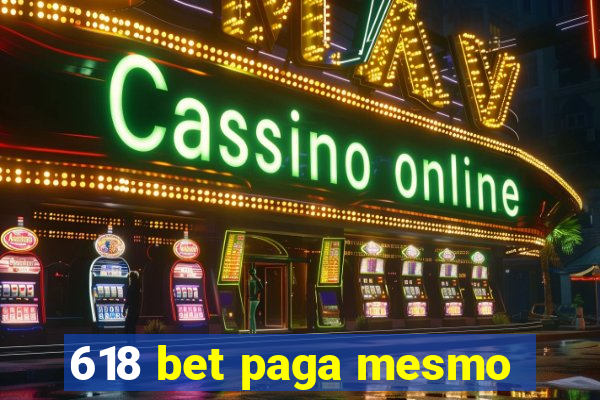 618 bet paga mesmo