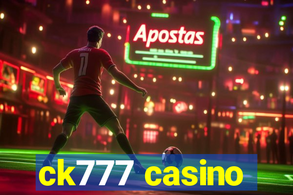 ck777 casino