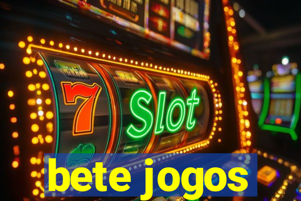 bete jogos