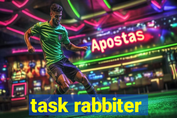 task rabbiter