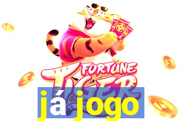 já jogo