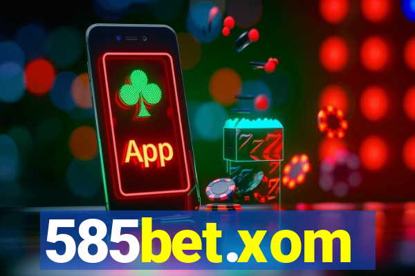 585bet.xom