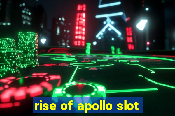 rise of apollo slot