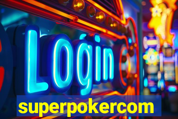 superpokercom