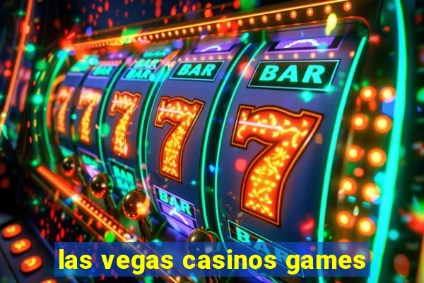 las vegas casinos games