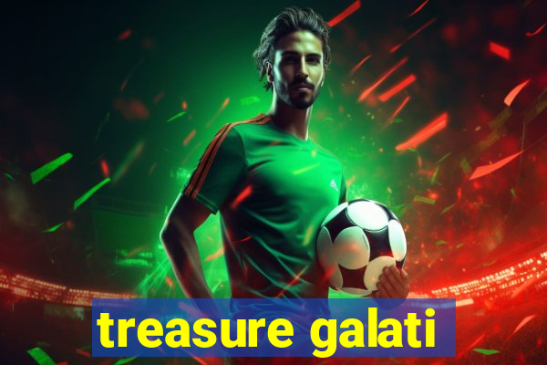 treasure galati