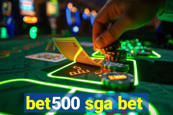 bet500 sga bet