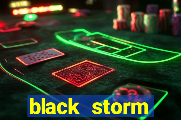 black storm tecnologia ecommerce ltda jogo