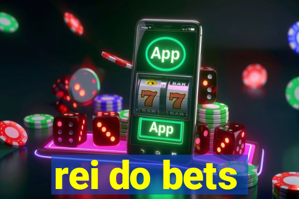 rei do bets