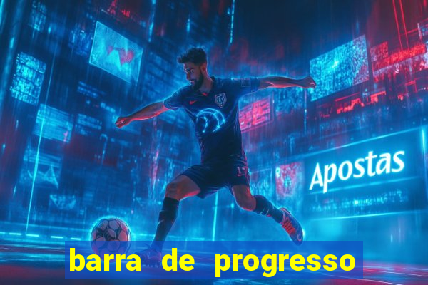 barra de progresso 99 blaze o que significa