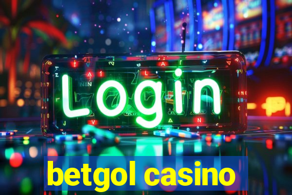 betgol casino