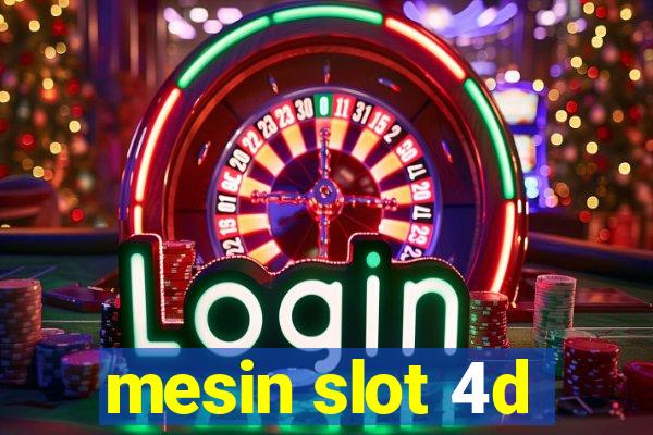 mesin slot 4d