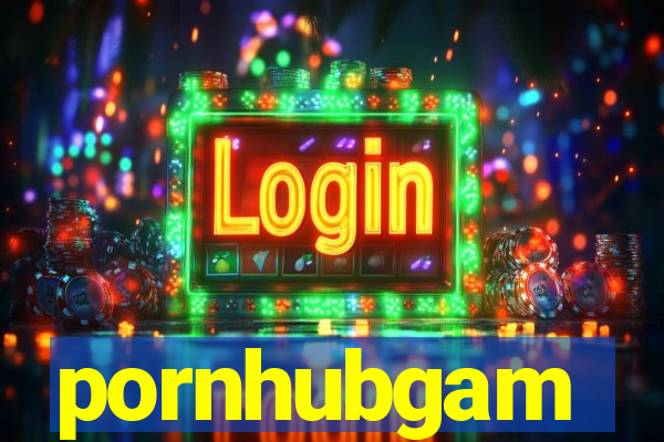 pornhubgam