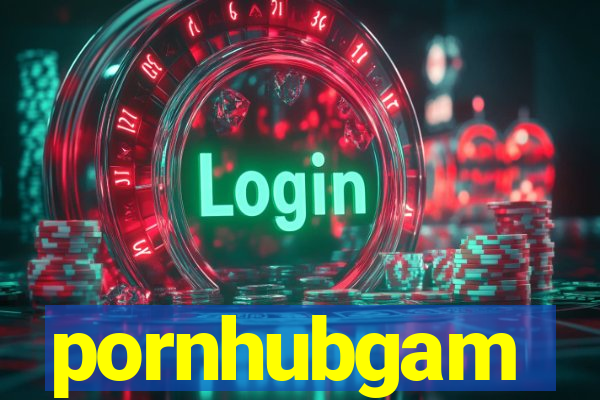 pornhubgam