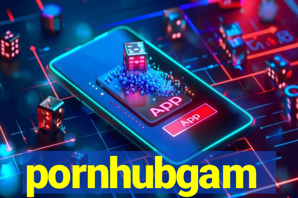 pornhubgam