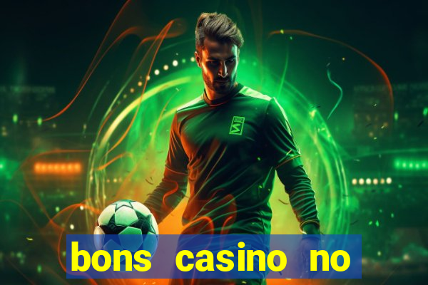 bons casino no deposit bonus