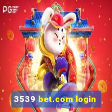 3539 bet.com login