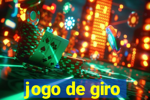 jogo de giro