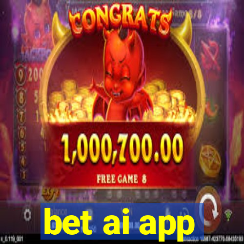 bet ai app