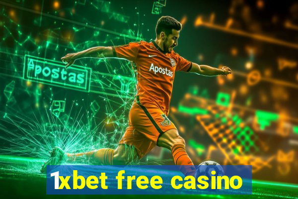 1xbet free casino