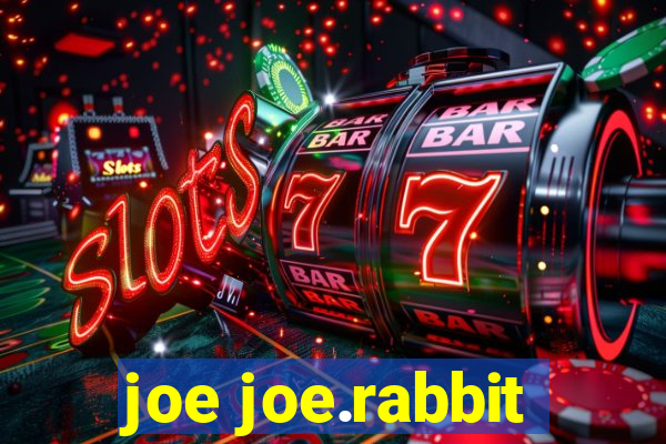 joe joe.rabbit