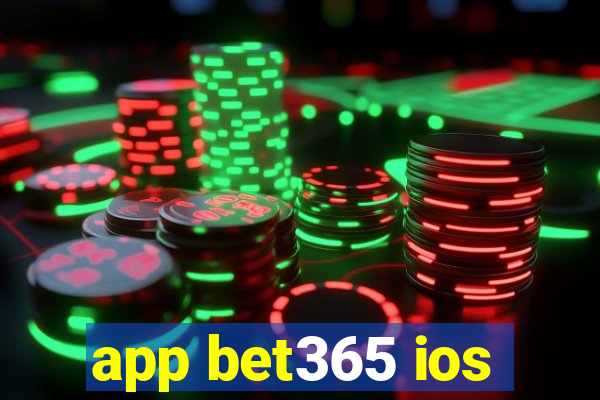 app bet365 ios